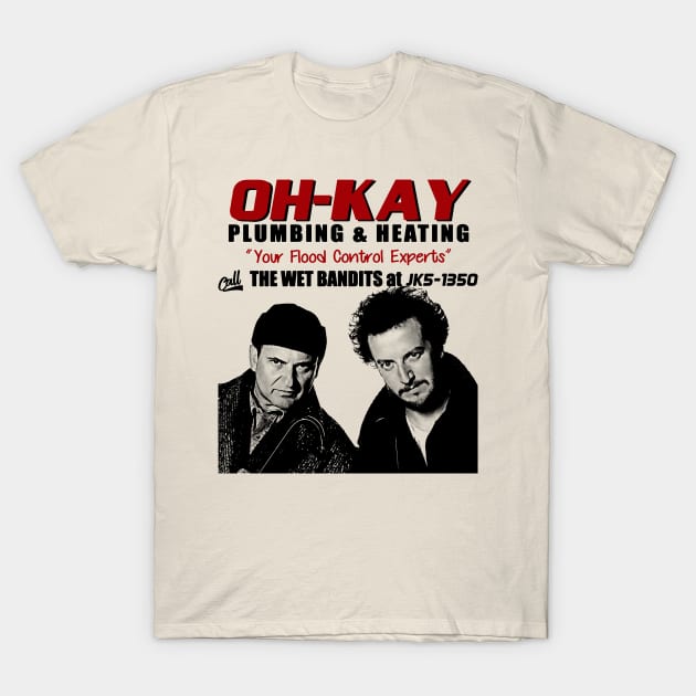 OH-KAY The Wet Bandits T-Shirt by mech4zone